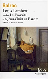 Louis Lambert, Les Proscrits, Jésus-Christ en Flandre